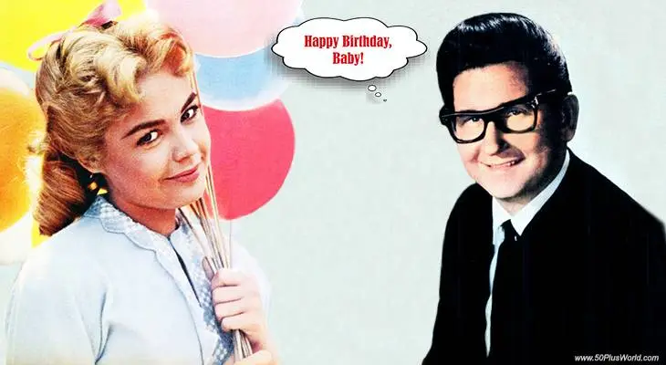 birthday wishes, happy birthday, greeting card, born april 23rd, famous birthdays, sandra dee, roy orbison, actress, movie star, films, gidget, tammy tell me true, come september, hit songs, crying, oh pretty woman, only the lonely, rock and roll, hall of fame