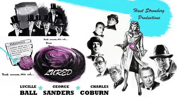 1947 movies, classic films, film noir, lured, american actress, lucille ball, actors, george sanders, cedrick hardwicke, charles coburn, george zucco, boris karloff,&nbsp;