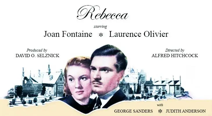 1940, april, classic movies, suspense films, alfred hitchcock movies, psychological thrillers, black and white cinematography, rebecca, actors, laurence olivier, actress, joan fontaine, film stars, producer, david o selznick, best picture,&nbsp;