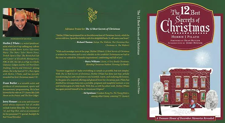 the 12 best secrets of Christmas, herbie j pilato, nostalgia, 1960s, 1970s, christmas memories,&nbsp;