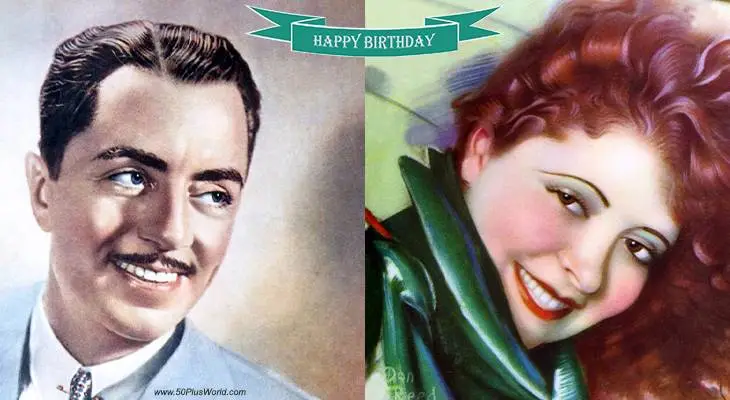 birthday wishes, happy birthday, greeting card, born july 29, famous birthdays, clara bow, william powell, actress, actor, classic movies, wings, kick in, the thin man, my man godfrey, life with father, silent films, the wild party, beau geste